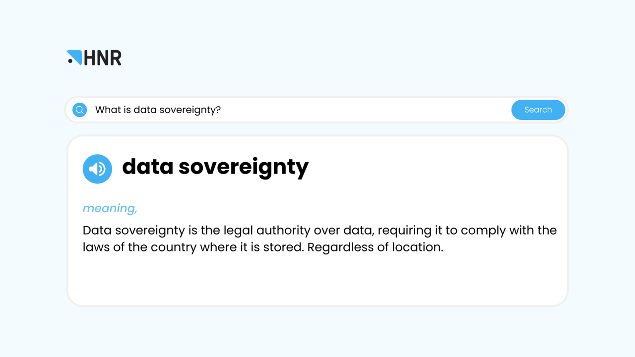 What is data sovereignty, and why does it matter?